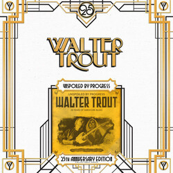 Walter Trout Unspoiled By Progress.. Vinyl
