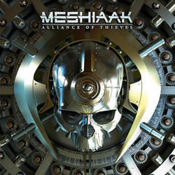 Meshiaak Alliance Of Thieves -Hq- Vinyl