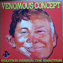 Venomous Concept Politics Versus The.. Vinyl