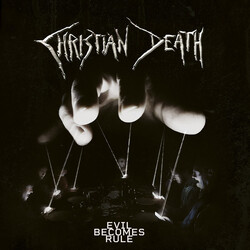 Christian Death Evil Becomes Rule Vinyl LP