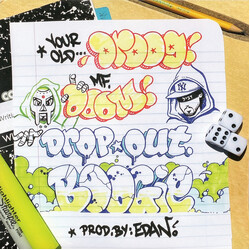 Your Old Droog / MF Doom Dropout Boogie Vinyl