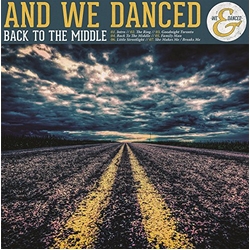 And We Danced Back To The Middle Vinyl