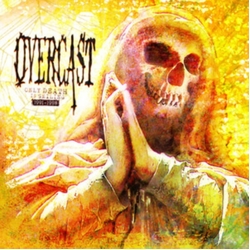 Overcast (3) Only Death Is Smiling 1991-1998