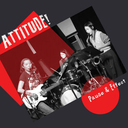 Attitude! Pause & Effect Vinyl LP