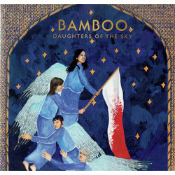 Bamboo (35) Daughters Of The Sky Vinyl LP