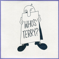 Terry (53) Who's Terry? Vinyl