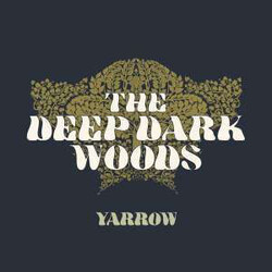 Deep Dark Woods Yarrow Vinyl