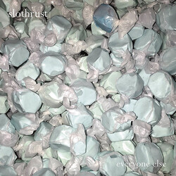 Slothrust Everyone Else