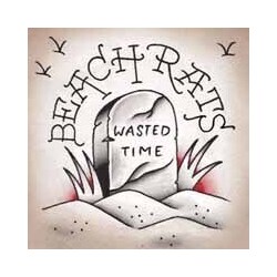 Beach Rats Wasted Time