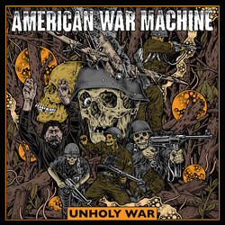 American War Machine Unholy War Vinyl LP