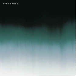 Over Sands Over Sands (Ep) Vinyl