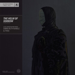 Emma Ruth Rundle / Thou (2) The Helm Of Sorrow Vinyl