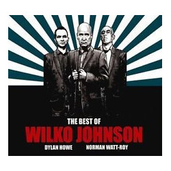 Wilko Johnson The Best Of Wilko Johnson - Dylan Howe - Norman Watt-Roy Vinyl 2 LP