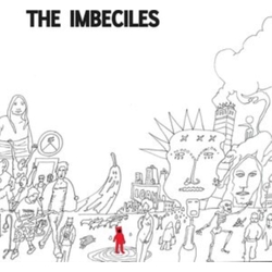 The Imbeciles Imbecilica VINYL LP
