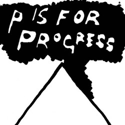 Zacht Automaat P Is For Progress Vinyl LP