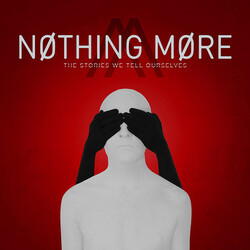 Nothing More (2) The Stories We Tell Ourselves Vinyl 2 LP