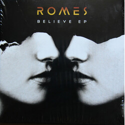 Romes Believe EP Vinyl
