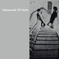 39 Clocks Subnarcotic Vinyl LP