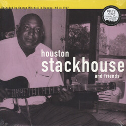 Houston Stackhouse And Friends The George Mitchell Collection Vinyl LP