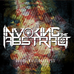 Invoking The Abstract Aural Kaleidoscopes Vinyl LP