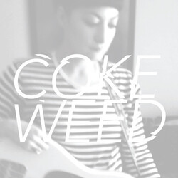 Coke Weed Mary Weaver