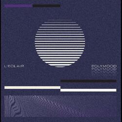 L'Eclair Polymood -Download- Vinyl