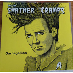 William Shatner / The Cramps Garbageman Vinyl