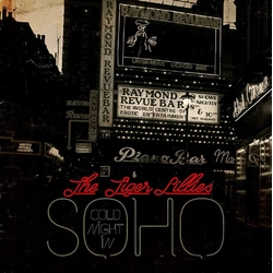 Tiger Lillies Cold Night In Soho Vinyl