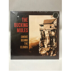 The Bucking Mules Smoke Behind The Clouds Vinyl LP