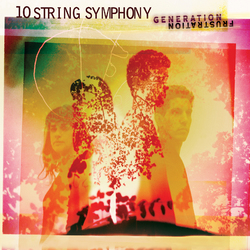 10 String Symphony Generation Frustration Vinyl