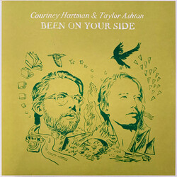 Courtney Hartman / Taylor Ashton Been On Your Side Vinyl LP