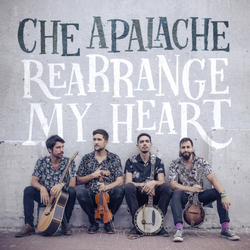 Che Apalache Rearrange My Heart Vinyl