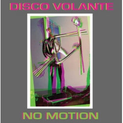 Disco Volante 7-No Motion Vinyl
