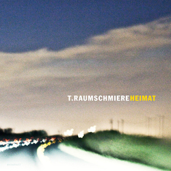 T.Raumschmiere Heimat Vinyl 2 LP