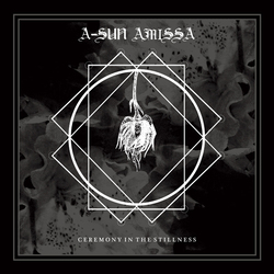 A-Sun Amissa Ceremony In.. -Download- Vinyl