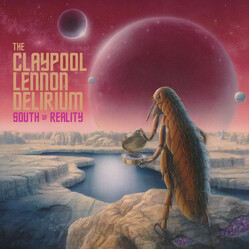 The Claypool Lennon Delirium South Of Reality Vinyl 2 LP