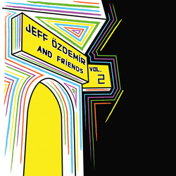 Various Jeff Özdemir & Friends Vol.2 Vinyl 2 LP