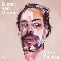 Dieter Von Deurne Dieter Von Deurne & The.. Vinyl