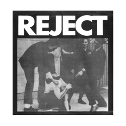 Reject 7-Reject Vinyl