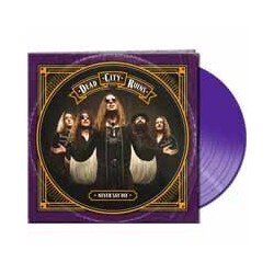 Dead City Ruins Never Say Die Vinyl LP