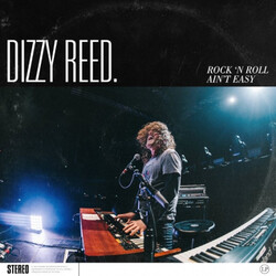 Dizzy Reed Rock 'N Roll Ain't Easy