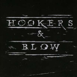 Hookers & Blow Hookers & Blow Vinyl LP