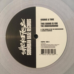 Krome & Time This Sound Is For The Underground Vinyl
