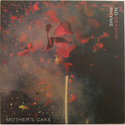Mother's Cake No Rhyme No Reason
