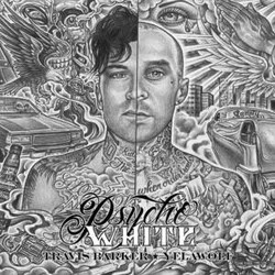 Travis Barker / Yelawolf Psycho White Vinyl