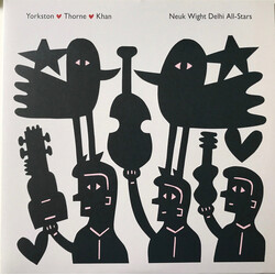 Yorkston / Thorne / Khan Neuk Wight Delhi All-Stars Vinyl 2 LP