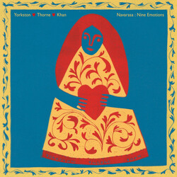 Yorkston / Thorne / Khan Navarasa : Nine Emotions Vinyl 2 LP