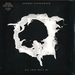 George Fitzgerald All That Must Be Vinyl