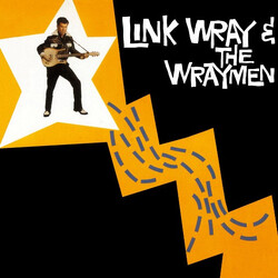 Link Wray And His Ray Men Link Wray & The Wraymen Vinyl LP