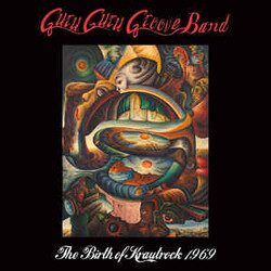 Guru Guru Groove Band The Birth Of Krautrock 1969 Vinyl